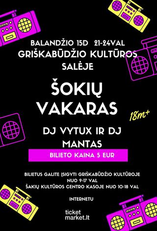 Šokių vakaras. DJ Vytux ir DJ Mantas