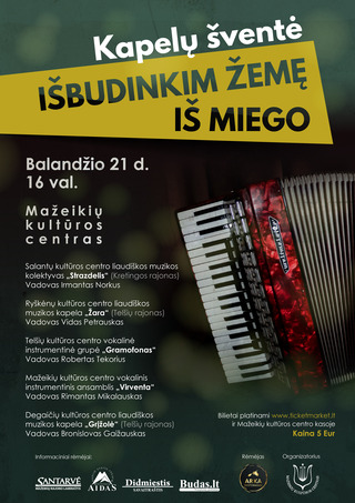 Kapelų šventė „Išbudinkim žemę iš miego“