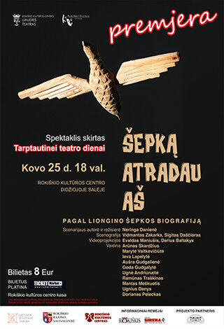 Spektaklis „ŠEPKĄ ATRADAU AŠ“