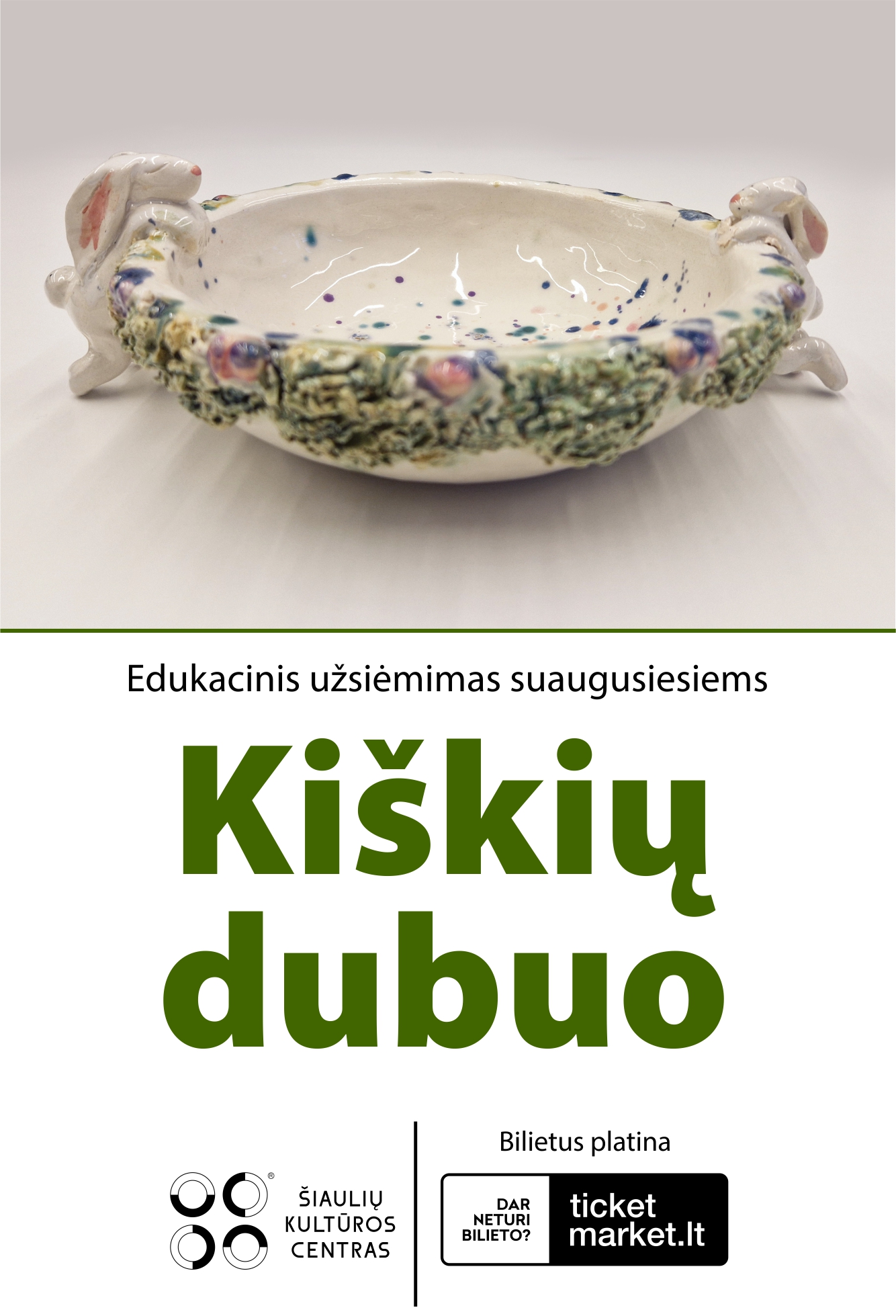 EDUKACINIS KERAMIKOS UŽSIĖMIMAS SUAUGUSIESIEMS „KIŠKIŲ DUBUO“