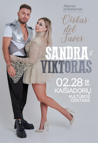 Sandra ir Viktoras – Albumo pristatymas „Viskas dėl Tavęs” | Kaišiadorys