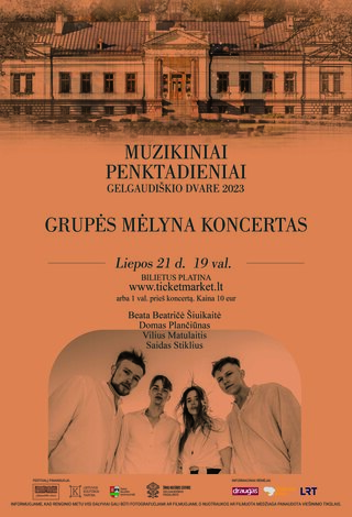 Muzikiniai penktadieniai Gelgaudiškio dvare. Grupės „Mėlyna“ koncertas