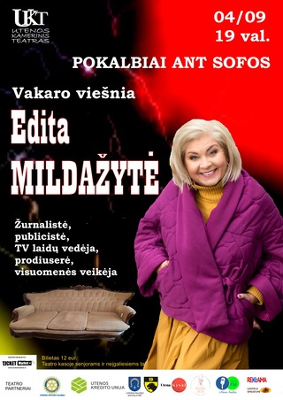 Pokalbiai ant sofos. Vakaro viešnia EDITA MILDAŽYTĖ