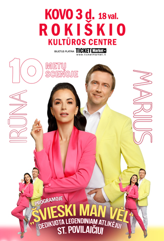 Irūna ir Marius | 10 metų scenoje