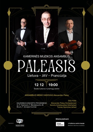 Kamerinės muzikos ansamblio „Paleasis“ koncertas