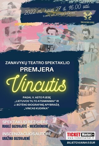 Zanavykų teatro spektaklis “VINCUTIS”