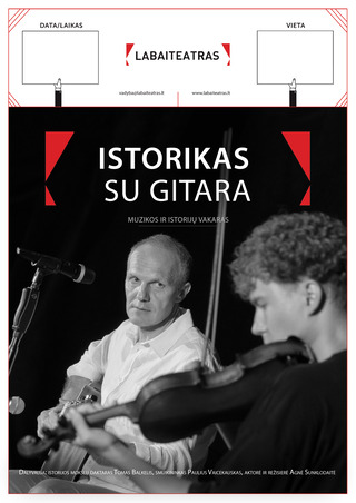 Pjero dienos Utenoje. Labaiteatro muzikos ir istorijų spektaklis „Istorikas su gitara“